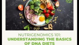 فك رموز النظام الغذائي الخاص بك: دور علم الوراثة الغذائية في الصحة